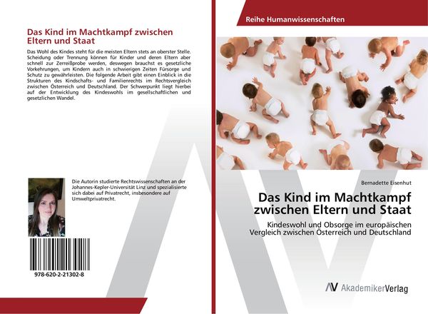 Das Kind im Machtkampf zwischen Eltern und Staat, Taschenbuch von Bernadette Eisenhut, AV Akademikerverlag, 9786202213028