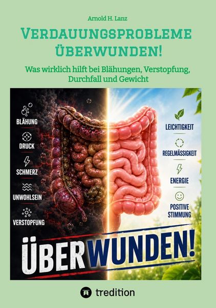 Produktbild: Verdauungsprobleme &uuml;berwunden!