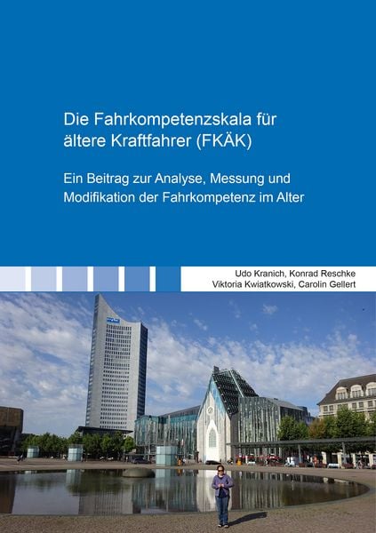 Produktbild: Die Fahrkompetenzskala f&uuml;r &auml;ltere Kraftfahrer (FK&Auml;K)
