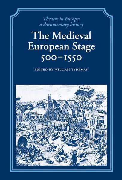 Produktbild: The Medieval European Stage, 500-1550