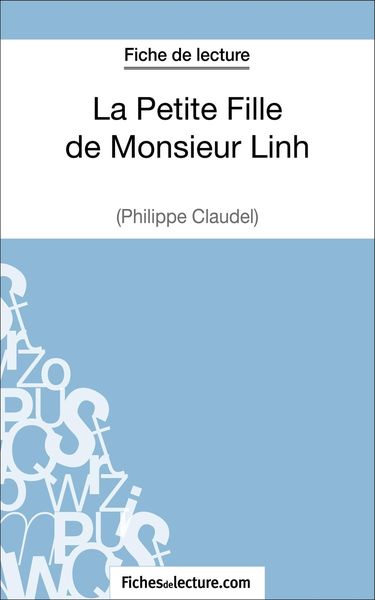 Produktbild: La Petite Fille de Monsieur Linh - Philippe Claudel (Fiche de lecture)