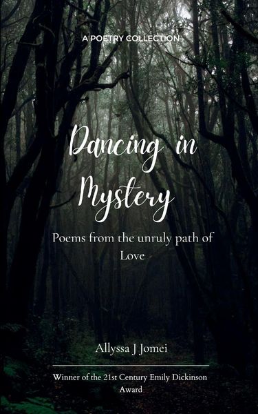 Produktbild: Dancing in Mystery Poems from the unruly path of Love