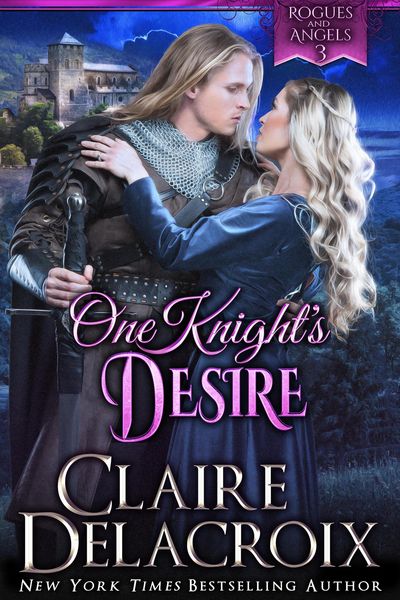Produktbild: One Knight's Desire (Rogues & Angels, #3)