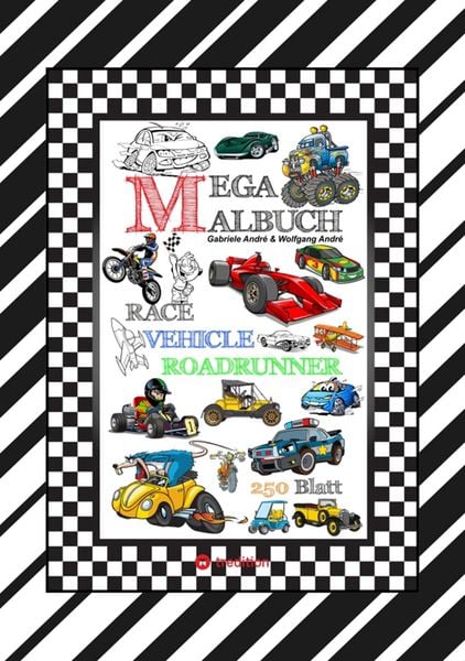Produktbild: Xxl Mega Malbuch - Race On - Tolle Vehicle Motive - Cars - Flugzeuge - Boote - Jetski - Quad - Motorr&auml;der - Ufo