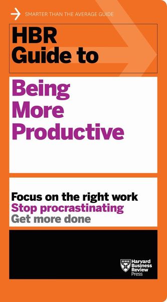 Produktbild: HBR Guide to Being More Productive