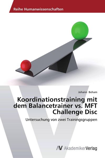 Produktbild: Koordinationstraining mit dem Balancetrainer vs. MFT Challenge Disc