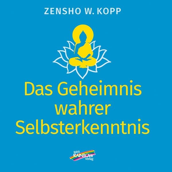Produktbild: Das Geheimnis wahrer Selbsterkenntnis