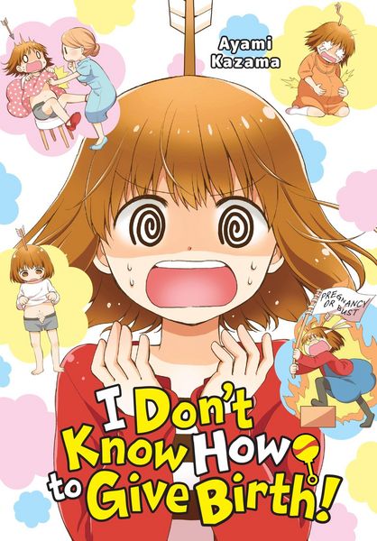 Produktbild: I Don't Know How to Give Birth!