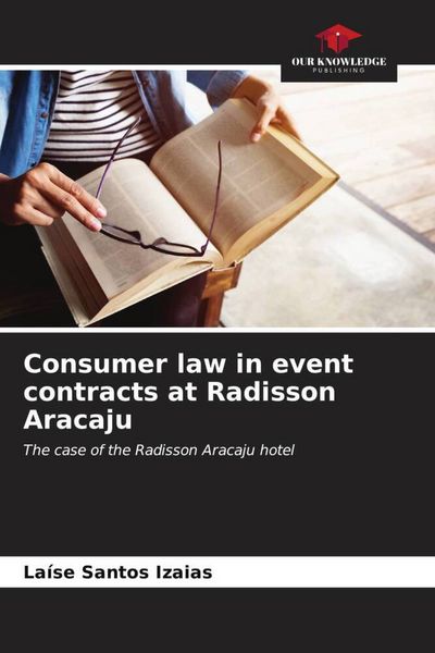 Produktbild: Consumer law in event contracts at Radisson Aracaju