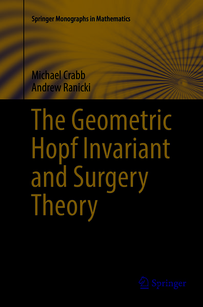Produktbild: The Geometric Hopf Invariant and Surgery Theory