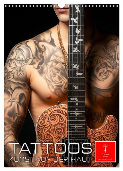 Produktbild: Tattoos Kunst auf der Haut (Wandkalender 2026 DIN A3 hoch), CALVENDO Monatskalender