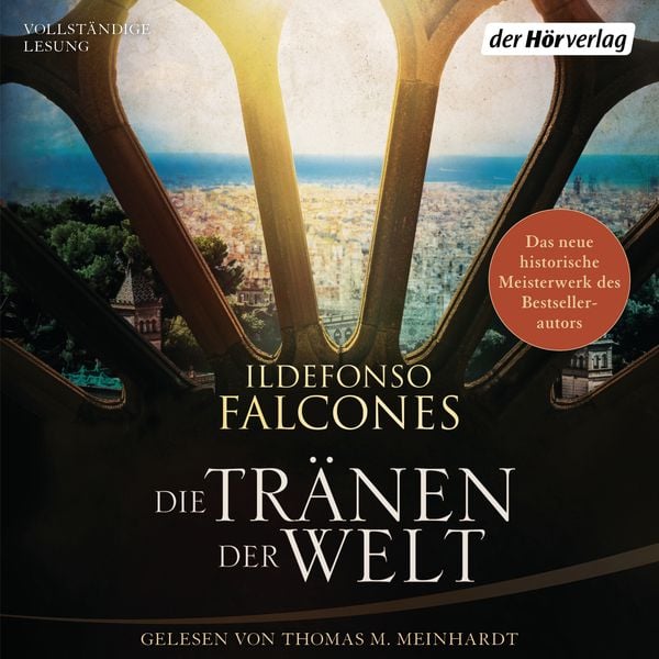 Die Tränen der Welt - Ildefonso Falcones, Audio, 9783844544916