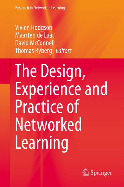 Produktbild: The Design, Experience and Practice of Networked Learning