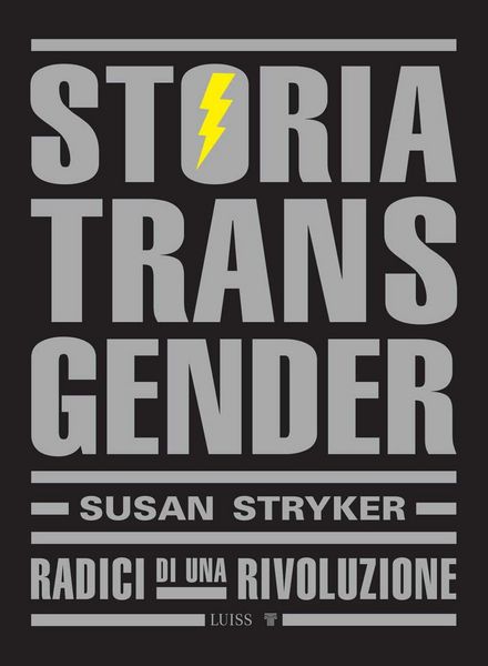 Produktbild: Storia transgender. Radici di una rivoluzione