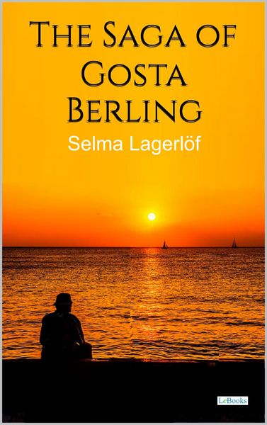 Produktbild: The Saga of G&ouml;sta Berling - Selma Lagerlof