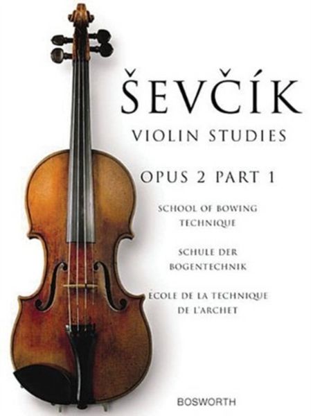Produktbild: The Original Sevcik Violin Studies: School of Bowing Technique Part 1