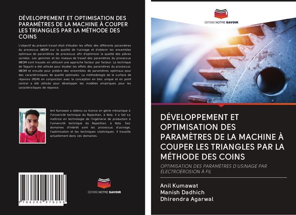Produktbild: D&eacute;veloppement Et Optimisation des Param&egrave;tres De La Machine &Agrave; Couper Les Triangles Par La M&eacute;thode des Coins