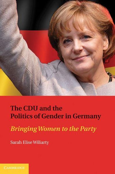 Produktbild: The CDU and the Politics of Gender in Germany