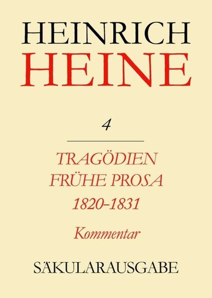 Produktbild: Trag&ouml;dien. Fr&uuml;he Prosa 1820-1831. Kommentar