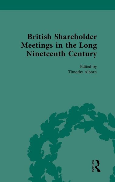 Produktbild: British Shareholder Meetings in the Long Nineteenth Century