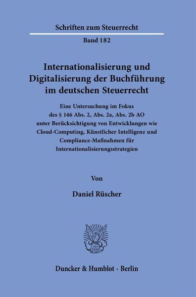 Internationalisierung und Digitalisierung der Buchführung im deutschen Steuerrecht.