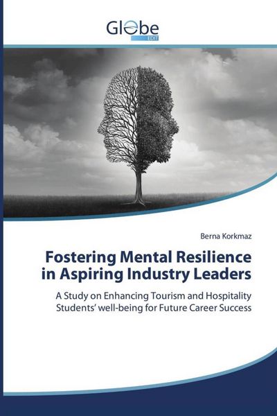 Produktbild: Fostering Mental Resilience in Aspiring Industry Leaders