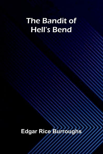 Produktbild: The Bandit of Hell's Bend
