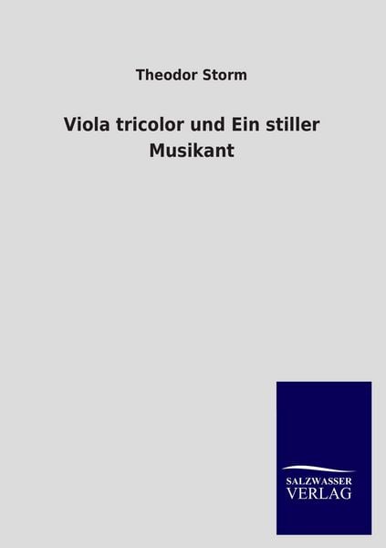 Produktbild: Viola tricolor und Ein stiller Musikant