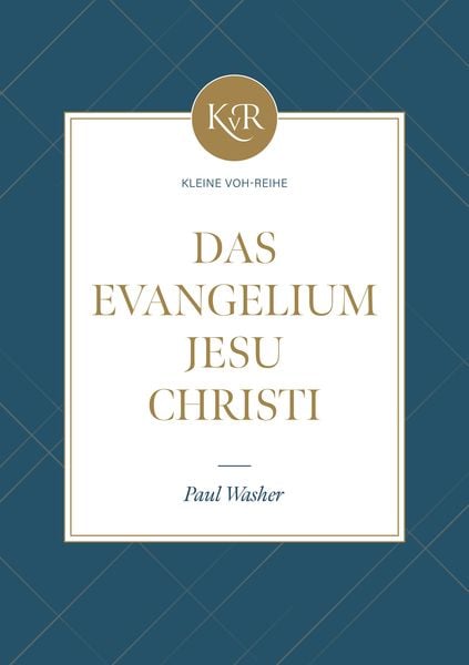 Produktbild: Das Evangelium Jesu Christi