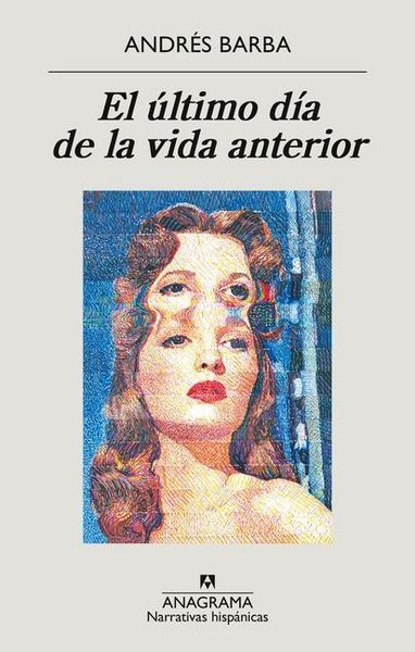Produktbild: Ultimo Dia de la Vida Anterior, El