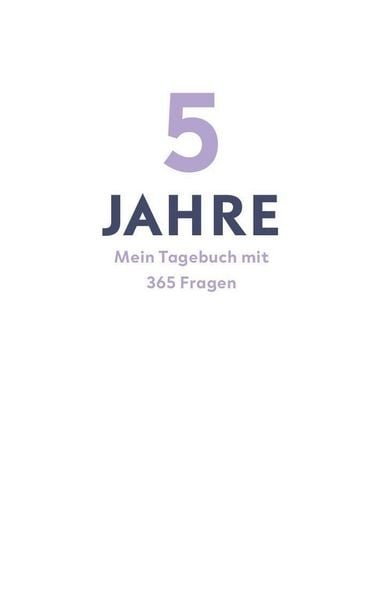 Produktbild: 5 Jahre - Mein Tagebuch mit 365 Fragen (Modern Design)