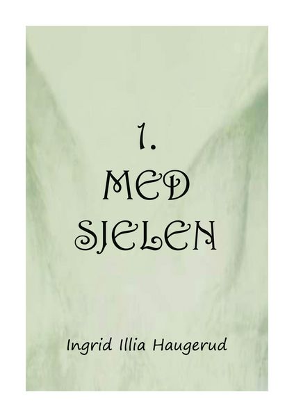 Produktbild: 1. med sjelen