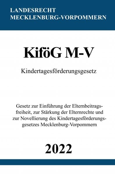 Produktbild: Kindertagesf&ouml;rderungsgesetz Kif&ouml;G M-V 2022