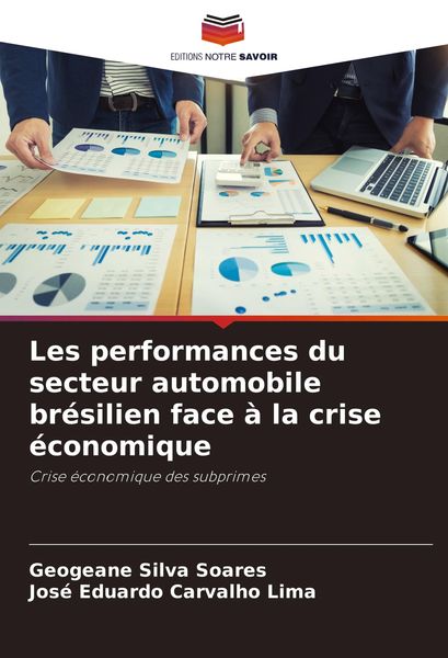 Produktbild: Les performances du secteur automobile br&eacute;silien face &agrave; la crise &eacute;conomique