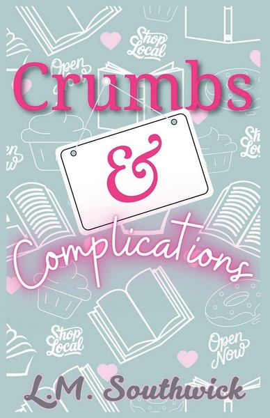 Produktbild: Crumbs and Complications