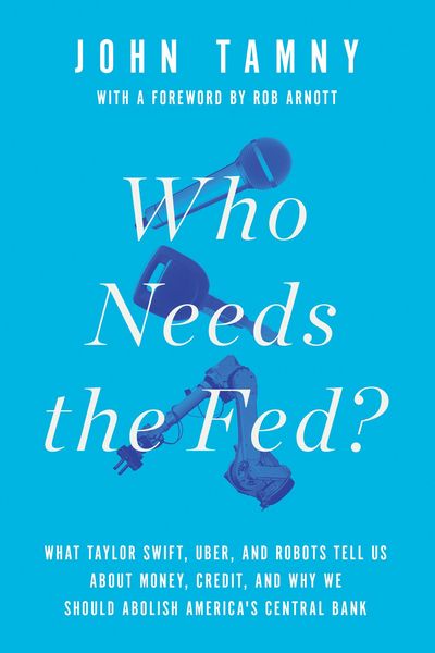Produktbild: Who Needs the Fed?