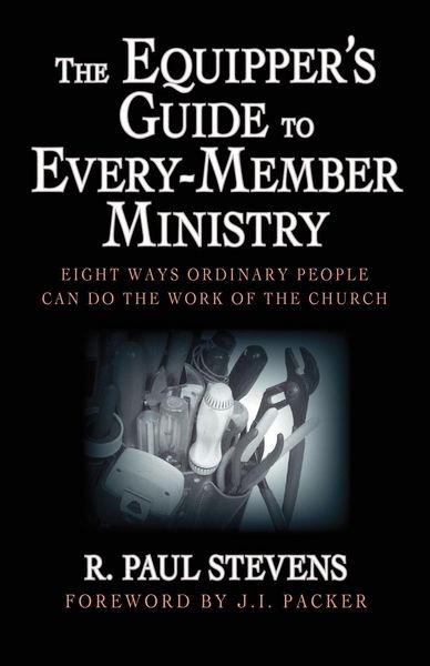 Produktbild: The Equipper's Guide to Every-Member Ministry