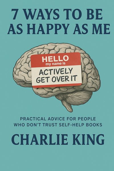 Produktbild: 7 Ways to be as Happy as Me