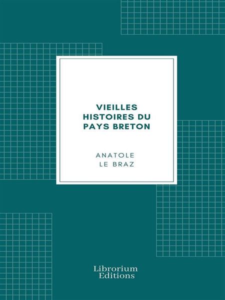 Produktbild: Vieilles Histoires du Pays Breton