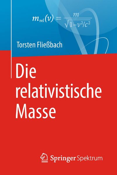 Produktbild: Die relativistische Masse