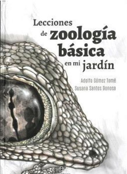 Produktbild: Lecciones de zoolog&iacute;a b&aacute;sica en mi jard&iacute;n