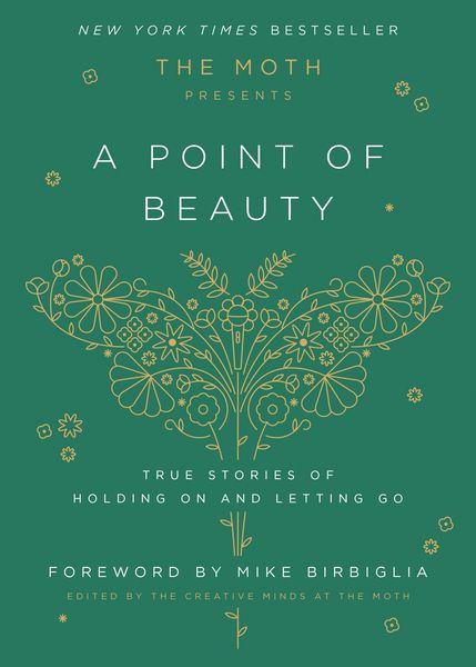 Produktbild: The Moth Presents: A Point of Beauty