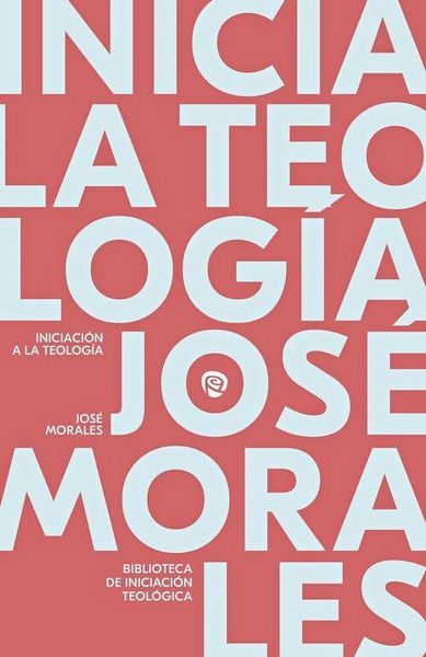 Produktbild: Iniciaci&oacute;n a la Teolog&iacute;a