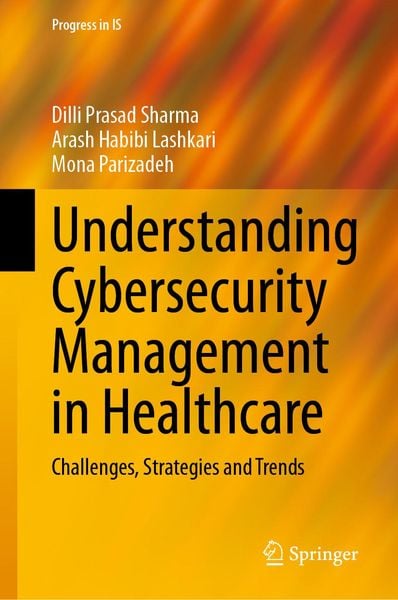 Produktbild: Understanding Cybersecurity Management in Healthcare