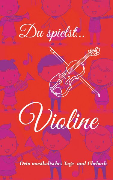 Produktbild: Du spielst... Violine