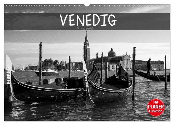 Produktbild: Venedig schwarz-wei&szlig; (Wandkalender 2026 DIN A2 quer), CALVENDO Monatskalender