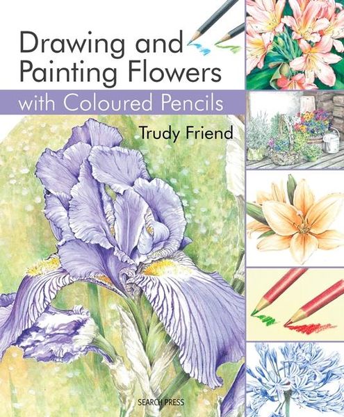 Produktbild: Drawing & Painting Flowers with Coloured Pencils