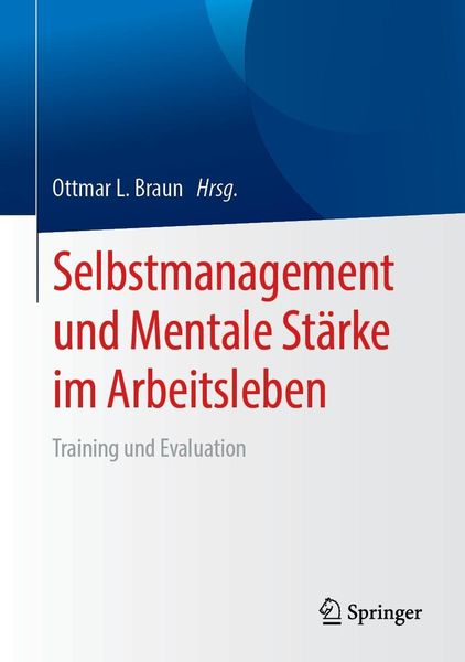 Produktbild: Selbstmanagement und Mentale St&auml;rke im Arbeitsleben
