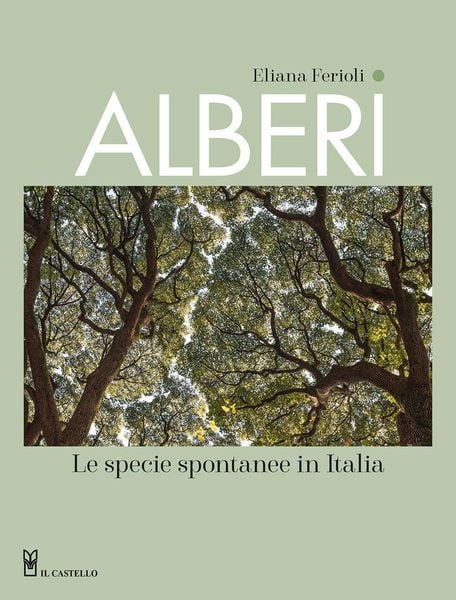 Produktbild: Alberi. Le specie spontanee in Italia