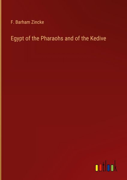 Produktbild: Egypt of the Pharaohs and of the Kedive